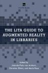 LITA Guide to Augmented Reality in Libraries, cover